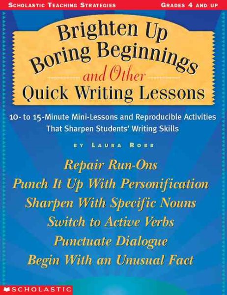 Brighten Up Boring Beginnings and Other Quick Writing Lessons cover