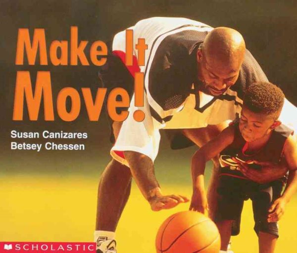 Make It Move! (Science Emergent Readers) cover