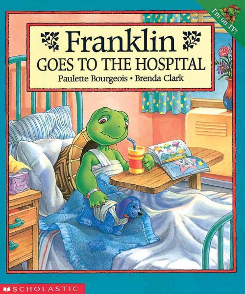 Franklin Goes To The Hospital cover