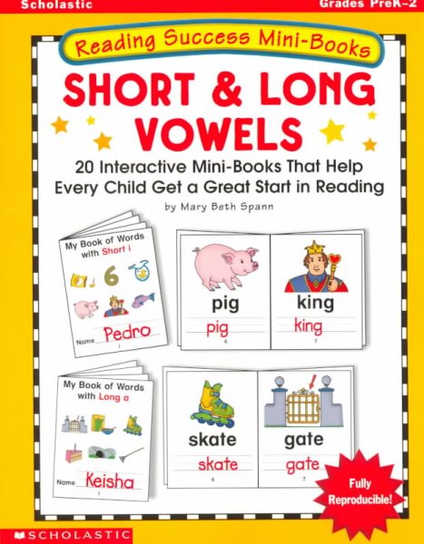 Long and Short Vowels: 20 Interactive Word Books That Help Every Child Become a Better Reader (Reading Success Mini-Books) cover