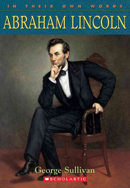 Abraham Lincoln (In Their Own Words) cover
