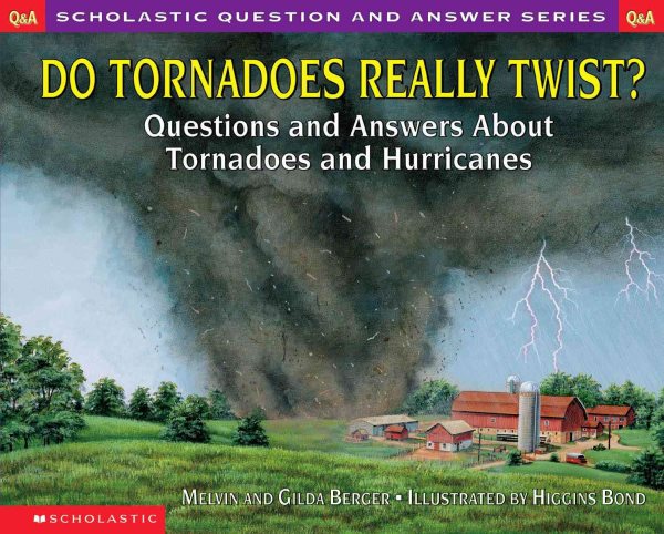 Do Tornadoes Really Twist? (Scholastic Q & A) cover