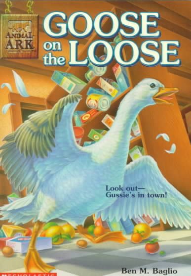 Goose on the Loose (Animal Ark Series #14) cover