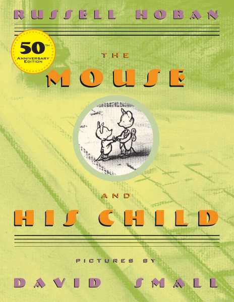 The Mouse and His Child cover