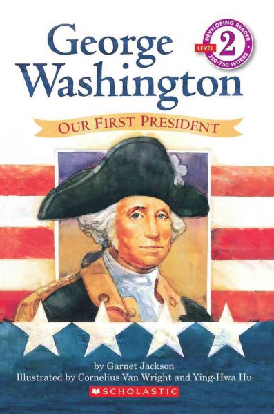 George Washington: Our First President cover