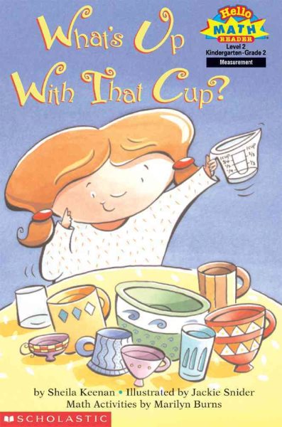 What's Up With That Cup? (level 2) (Hello Reader, Math) cover