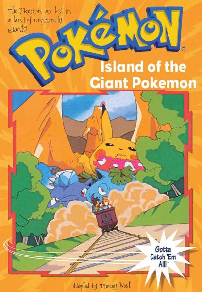 Island of the Giant Pokemon (Pokemon, No. 2) cover