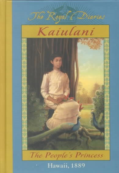 Kaiulani: The People's Princess, Hawaii, 1889 cover