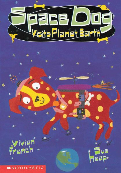 Space Dog Visits Planet Earth cover