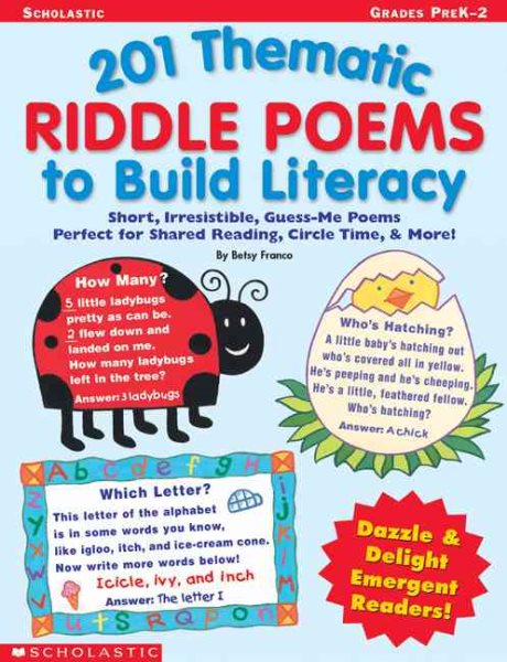 201 Thematic Riddle Poems to Build Literacy: Short, Irresistible Guess-Me Poems Perfect for Shared Reading, Circle Time, & More! cover