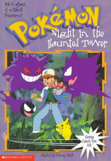 Night in the Haunted Tower (Pokemon Chapter Book) cover