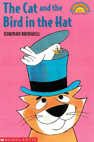 Cat And The Bird In The Hat (Hello Reader (Level 1))