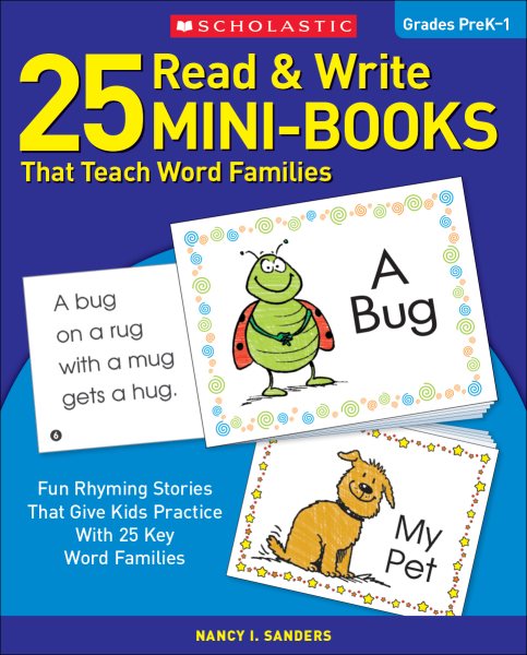 25 Read & Write Mini-Books That Teach Word Families: Fun Rhyming Stories That Give Kids Practice With 25 Key Word Families cover
