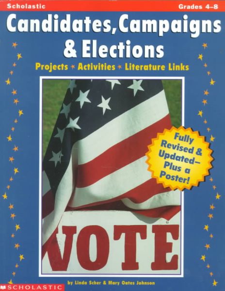 Candidates, Campaigns, and Elections: Projects, Activities, Literature Links cover