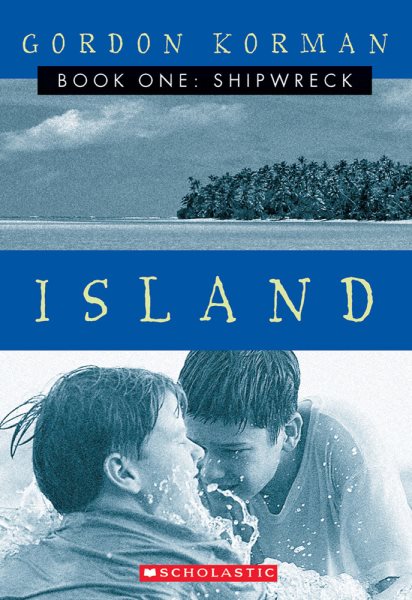 Shipwreck (Island, Book 1) cover