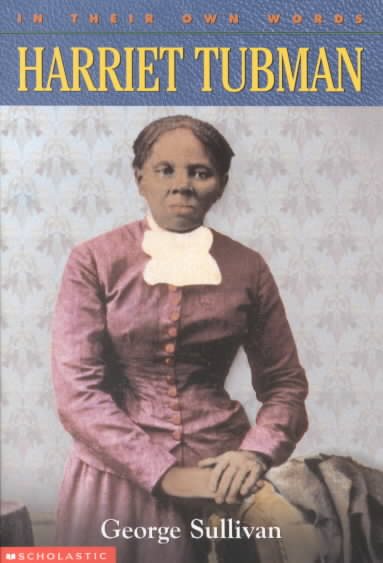 In Their Own Words: Harriet Tubman cover
