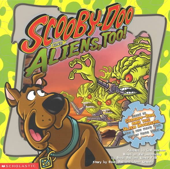 Scooby-Doo and Aliens, Too! (Scooby-Doo) cover