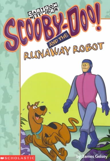 Scooby-Doo and the Runaway Robot (Scooby-doo Mysteries #13) cover