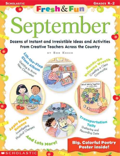 Fresh & Fun: September: Dozens of Instant and Irresistible Ideas and Activities From Creative Teachers Across the Country