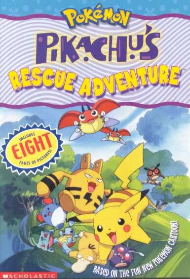 Pokemon: Pikachu's Rescue Adventure (movie Tie-in) cover