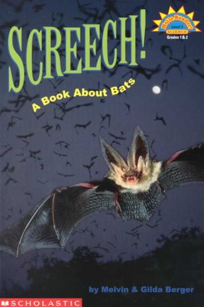 Screech!: A Book About Bats (HELLO READER SCIENCE LEVEL 3) cover