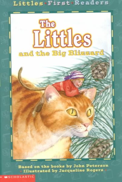 Littles First Readers #03: The Littles And The Big Blizzard cover