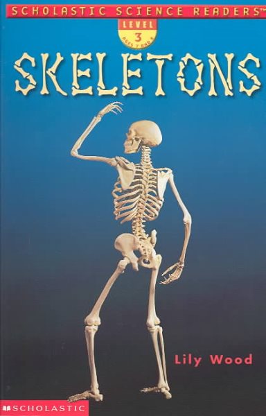 Skeletons (Scholastic Science Readers) cover