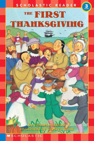 Scholastic Reader Level 3: First Thanksgiving, The (level 3) (Hello Reader) cover
