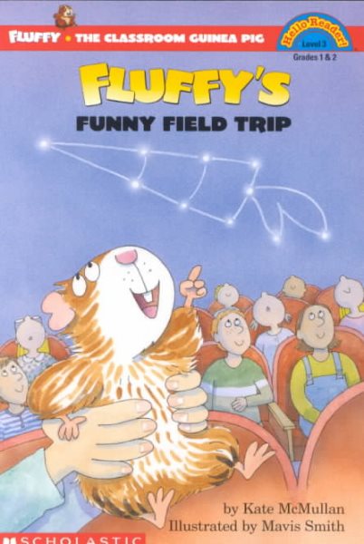 Fluffy's Field Trip (Hello Reader, Level 3) cover
