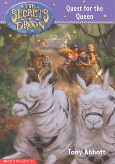 Quest for the Queen (Secrets of Droon #10) cover