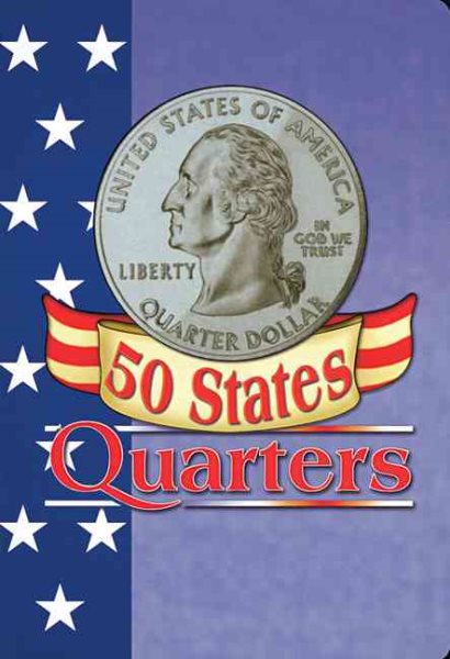Fifty States Quarters (coin Collecting Kit) cover