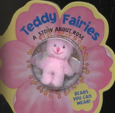 Teddy Faries: A Story About Rose cover
