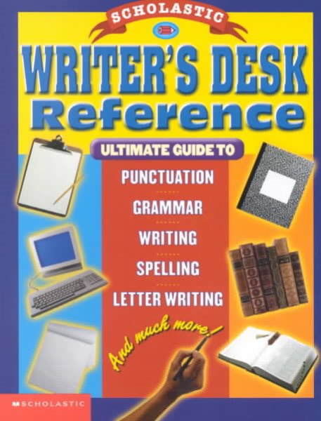 Scholastic Writer's Desk Reference cover