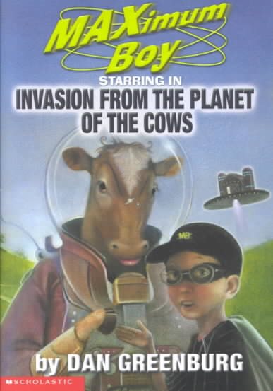Invasion from the Planet of the Cows (Maximum Boy) cover