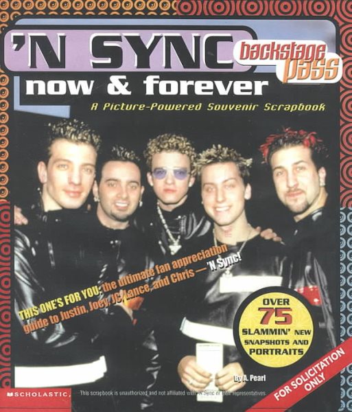 Backstage Pass: 'N Sync Now and Forever cover