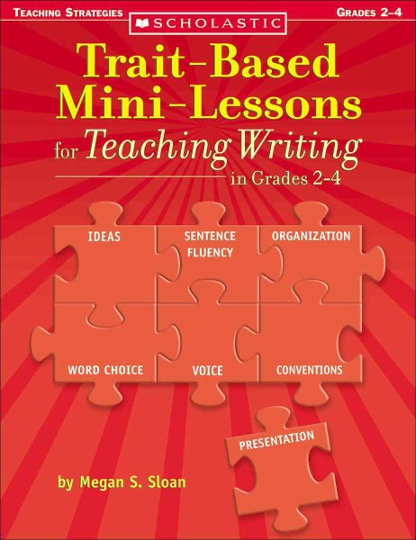 Trait-Based Mini-Lessons for Teaching Writing in Grades 2-4 cover