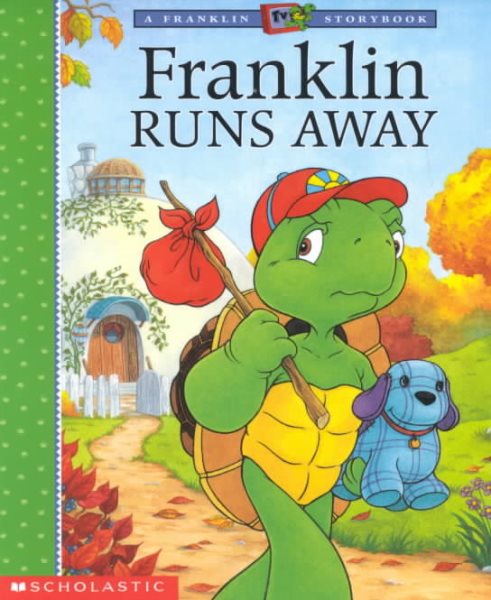 Franklin Runs Away (FRANKLIN TV STORYBOOK) cover