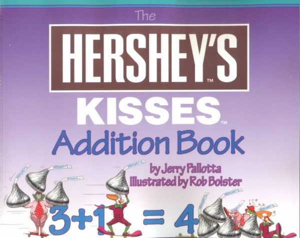 Hershey's Kisses Addition Book cover