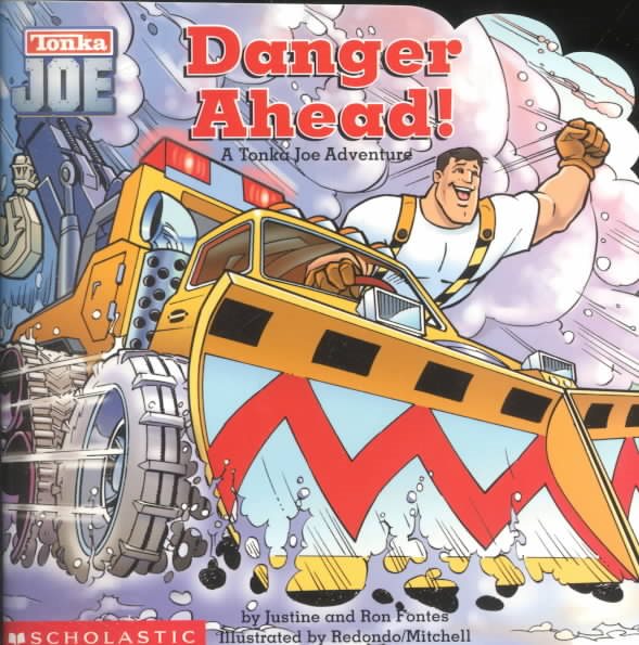 Tonka Joe Adventures #1: Danger Ahead