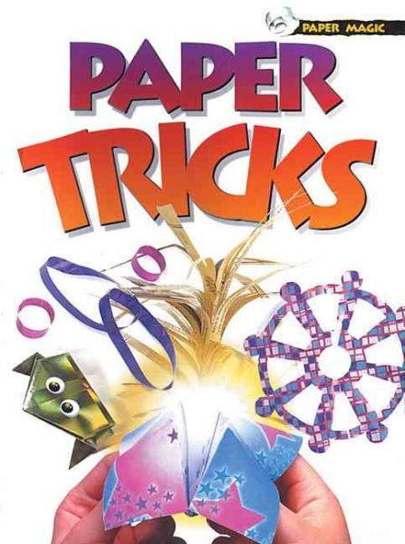Paper Magic: Paper Tricks cover