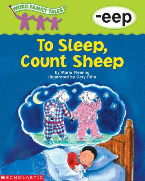 Word Family Tales (-eep: To Sleep, Count Sheep) cover