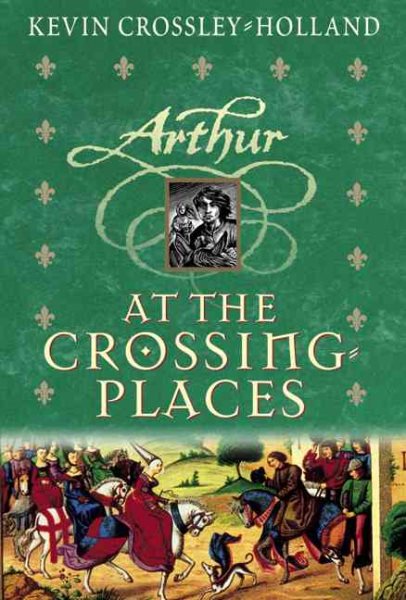 At The Crossing Places (hc) (Arthur Trilogy) cover