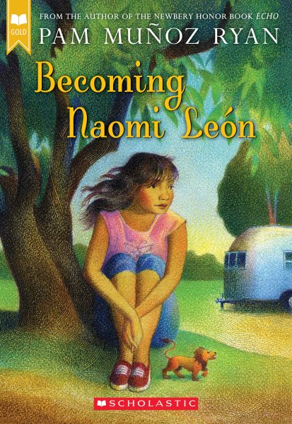 Becoming Naomi León (Scholastic Gold) cover