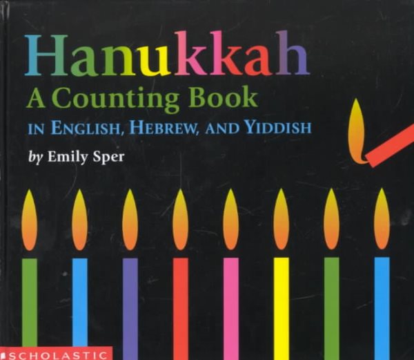 Hanukkah-A Counting Book: A Counting Book in English, Hebrew, and Yiddish cover