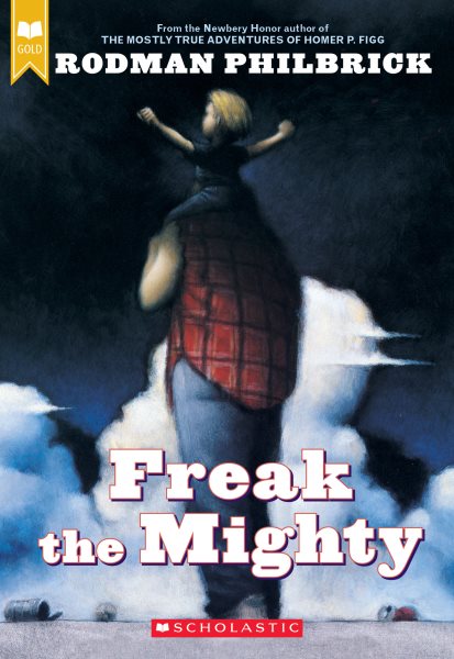 Freak the Mighty (Scholastic Gold) cover
