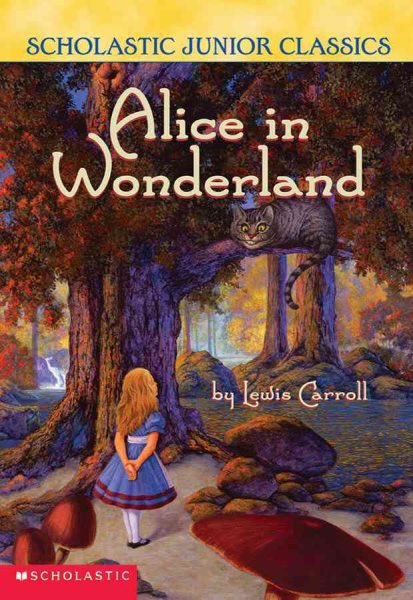 Alice In Wonderland (Scholastic Junior Classics)