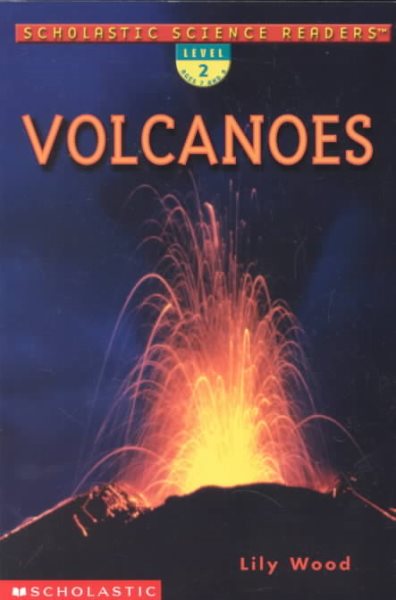 Volcanoes (Scholastic Science Readers, Level 2) cover