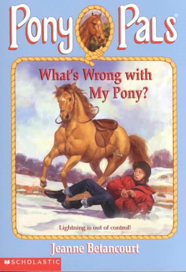 What's Wrong With My Pony? (Pony Pals No. 33) cover
