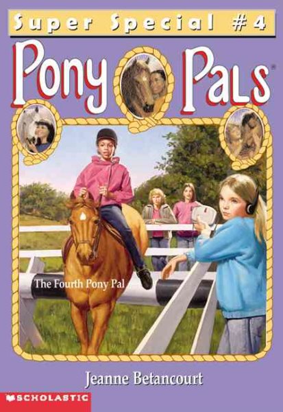 The Fourth Pony Pal (PONY PALS SUPER SPECIAL) cover