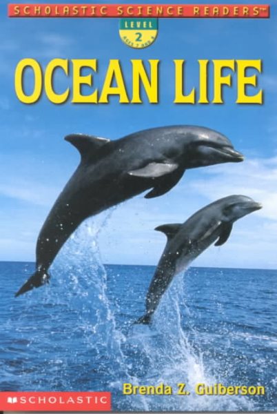 Ocean Life (Scholastic Science Readers) cover